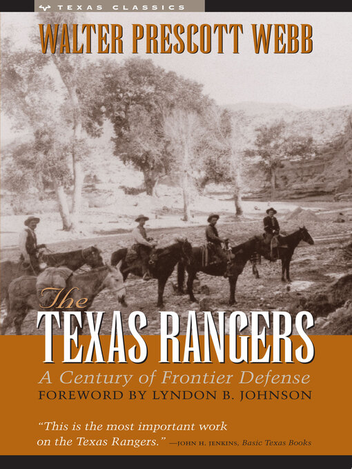 Title details for The Texas Rangers by Walter Prescott Webb - Available